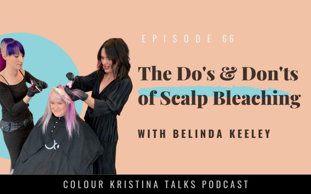 The Do’s and Don’t of Scalp Bleaching