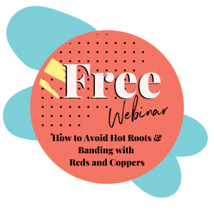 Free Webinar: How to Paint Reds and Copper Hair Colour Without Hot Roots and Banding