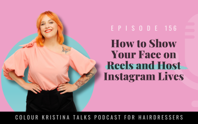 EP 156: How to Show Your Face on Reels and Host Instagram Lives