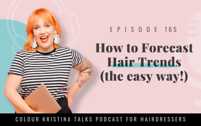 EP 165: 4 Ways Colour Trend Promotions Can Help Your Salon